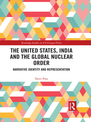 cover image of The United States, India and the Global Nuclear Order